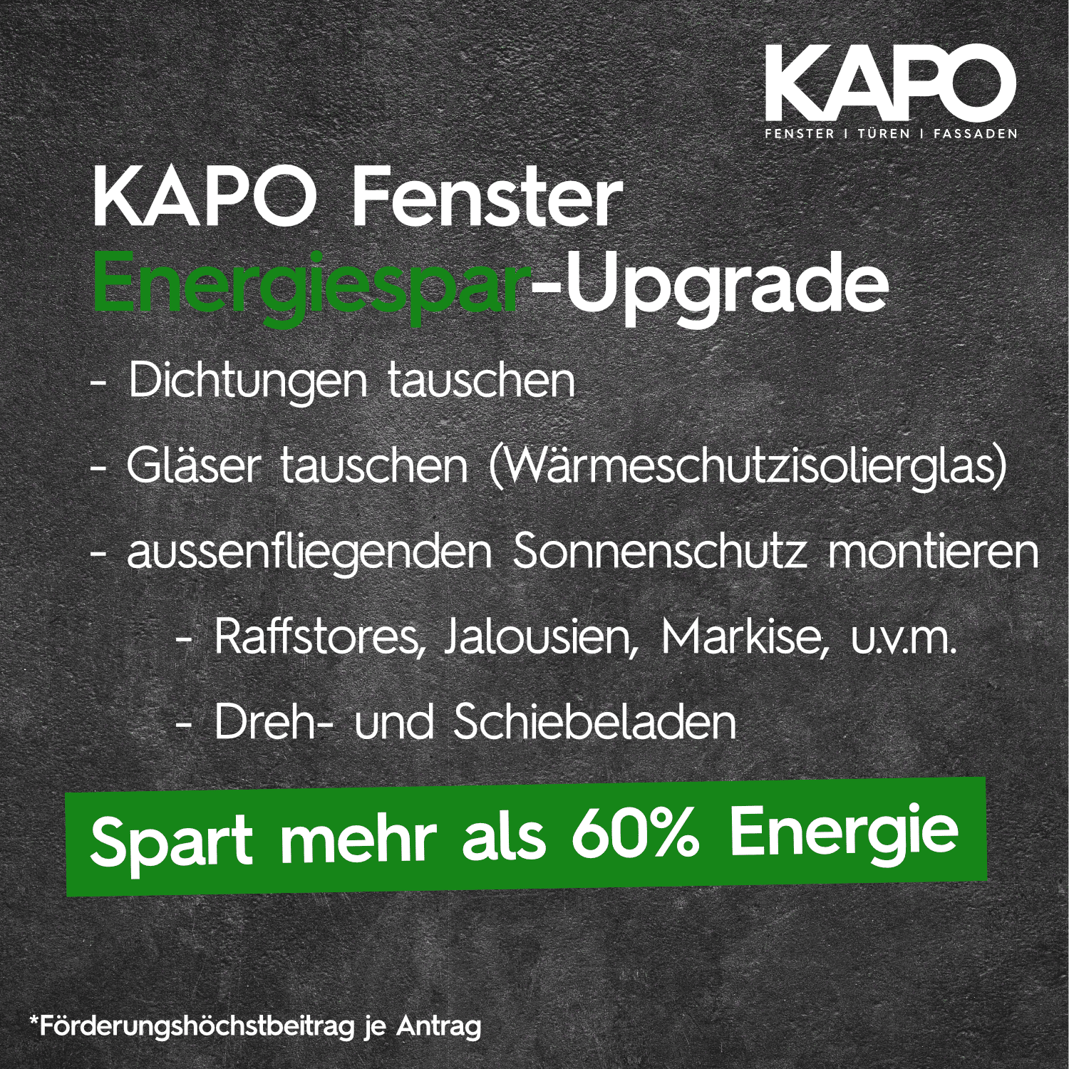 KAPO Energiespar-Upgrade mit Sanierungsbonus € 9.000*